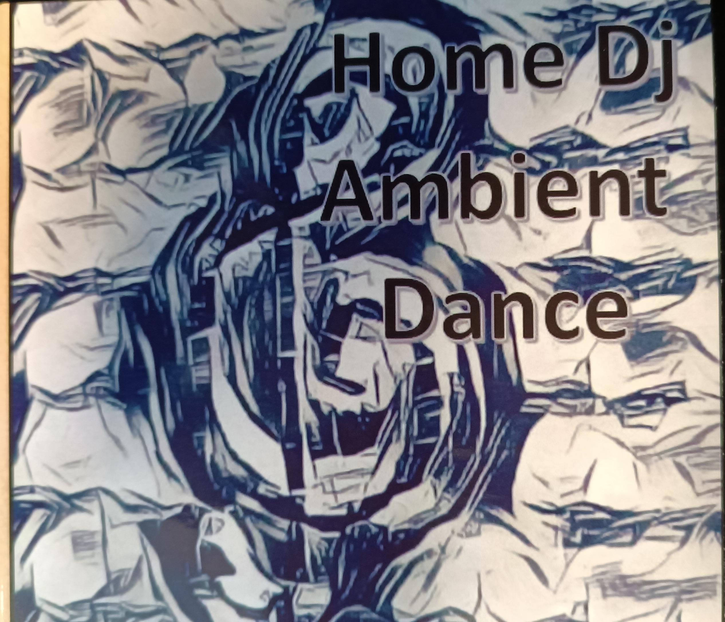 Portada Disco "Ambient Dance" (Home_Dj).